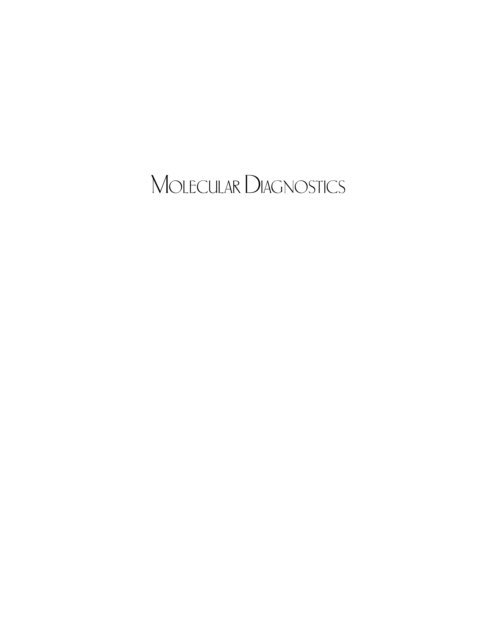 Wilhelm Ansorge, George P. Patrinos - Molecular Diagnostics, E-bok