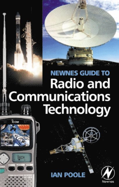 Ian Poole - Newnes Guide to Radio and Communications Technology, E-bok