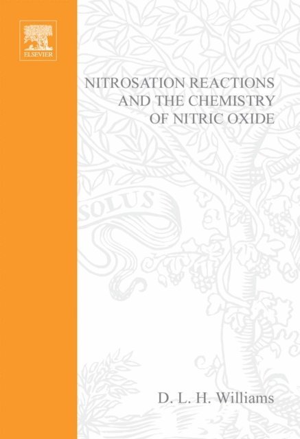 D.L.H. Williams - Nitrosation Reactions and the Chemistry of Nitric Oxide, E-bok