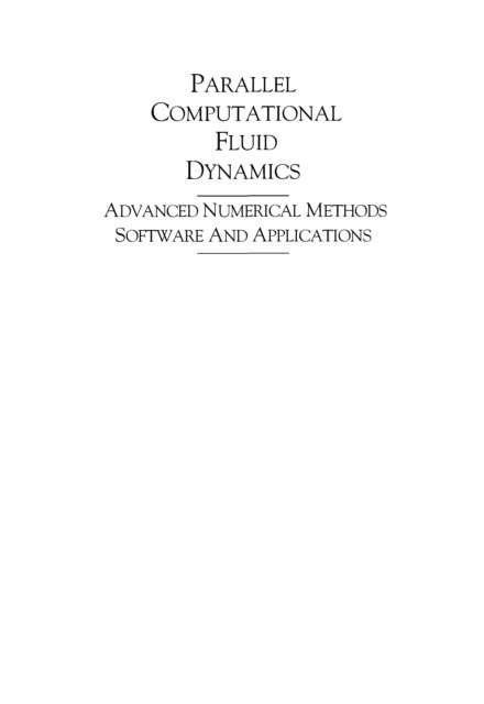 A. Ecer, N. Satofuka, Jacques Periaux, Boris Chetverushkin - Parallel Computational Fluid Dynamics 2003, E-bok