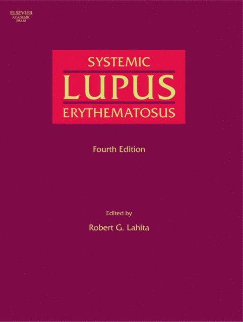 Robert G. Lahita - Systemic Lupus Erythematosus, E-bok
