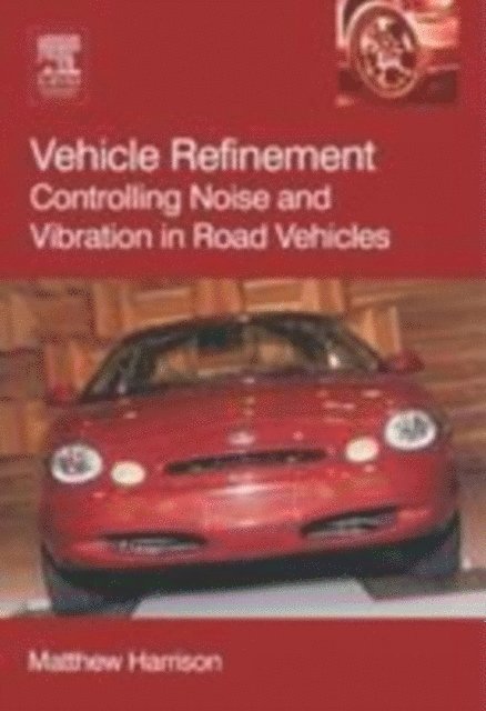 Matthew Harrison - Vehicle Refinement, E-bok