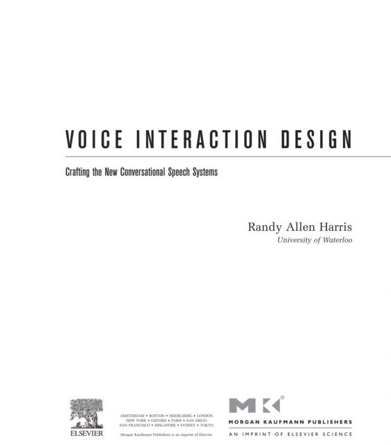 Randy Allen Harris - Voice Interaction Design, E-bok