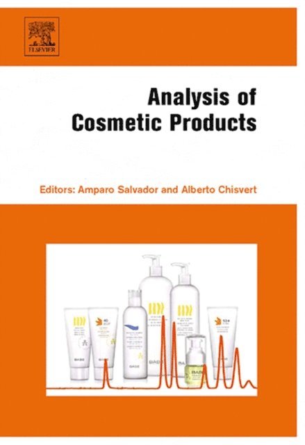 Alberto Chisvert, Amparo Salvador - Analysis of Cosmetic Products, E-bok