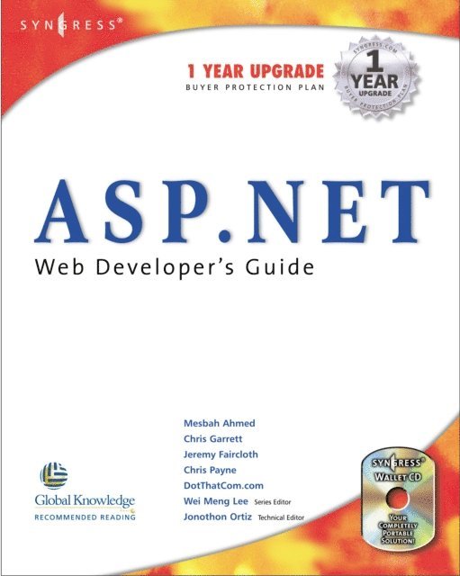 Syngress - ASP.Net Web Developer's Guide, E-bok