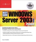 Best Damn Windows Server 2003 Book Period