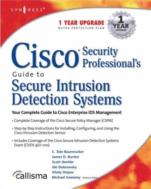 Syngress - Cisco Security Professional's Guide to Secure Intrusion Detection Systems, E-bok