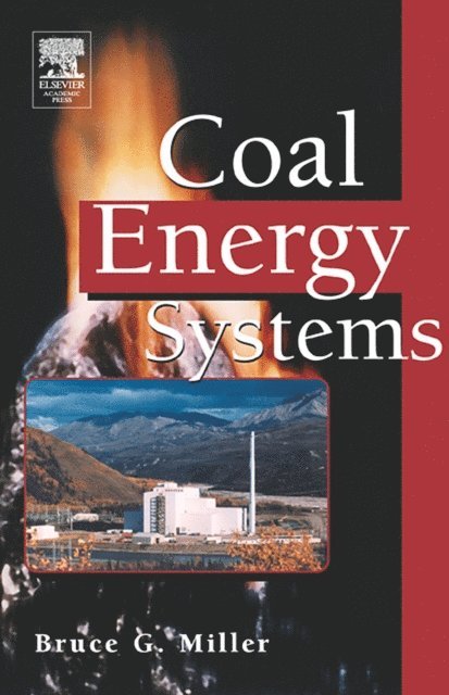 Bruce G. Miller - Coal Energy Systems, E-bok. Tillgänglighet: Lägg i varukorg