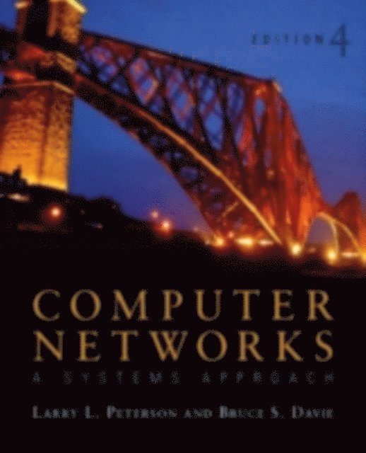 Bruce S. Davie, Larry L. Peterson - Computer Networks, E-bok