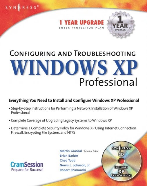 Syngress - Configuring and Troubleshooting Windows XP Professional, E-bok