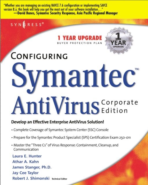 Syngress - Configuring Symantec AntiVirus Enterprise Edition, E-bok