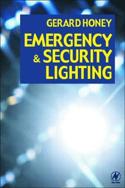 Gerard Honey - Emergency and Security Lighting, E-bok. Tillgänglighet: Lägg i varukorg