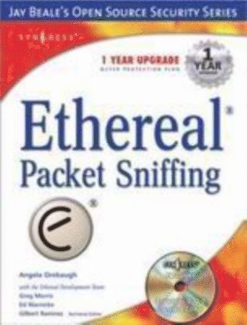 Syngress - Ethereal Packet Sniffing, E-bok
