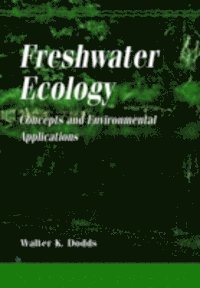 Walter K. Dodds - Freshwater Ecology, E-bok