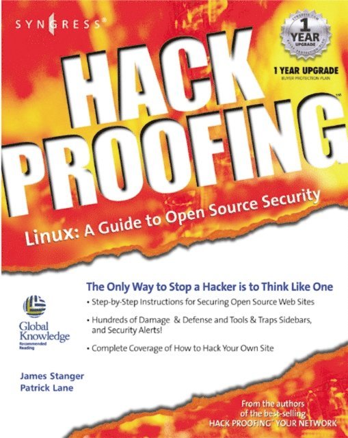 Patrick T. Lane, James Stanger - Hack Proofing Linux, E-bok