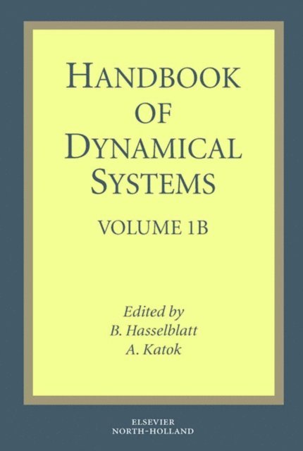 B. Hasselblatt, A. Katok - Handbook of Dynamical Systems, E-bok