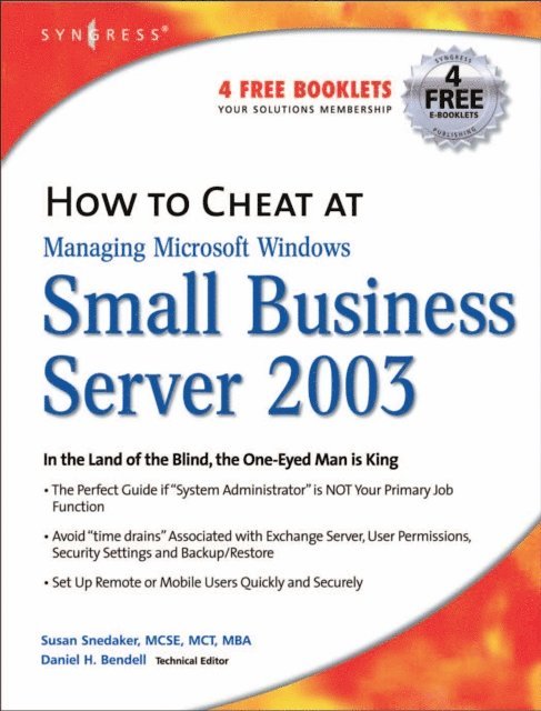 Susan Snedaker - How to Cheat at Managing Windows Small Business Server 2003, E-bok