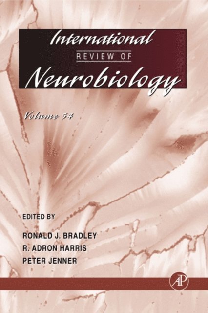 Peter Jenner, R. Adron Harris, Ronald J. Bradley - International Review of Neurobiology, E-bok