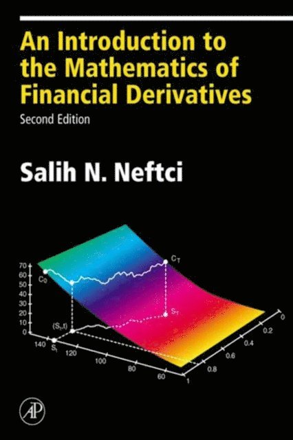Salih N. Neftci - Introduction to the Mathematics of Financial Derivatives, E-bok. Tillgänglighet: Lägg i varukorg