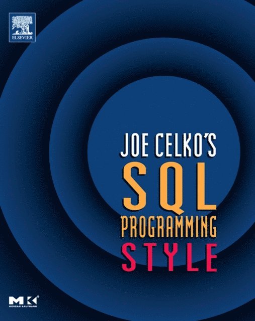 Joe Celko - Joe Celko's SQL Programming Style, E-bok