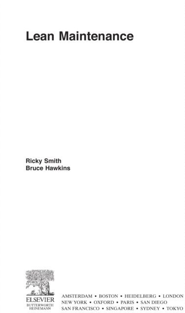 Bruce Hawkins, Ricky Smith - Lean Maintenance, E-bok