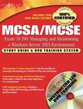 MCSA/MCSE Managing and Maintaining a Windows Server 2003 Environment (Exam 70-290)