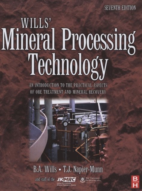 Barry A. Wills - Wills' Mineral Processing Technology, E-bok