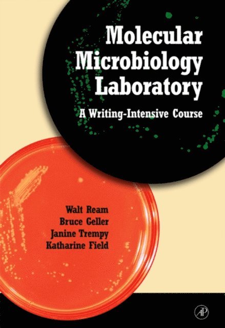 Katharine G. Field, Janine Trempy, Bruce Geller, Walt Ream - Molecular Microbiology Laboratory, E-bok. Tillgänglighet: Lägg i varukorg
