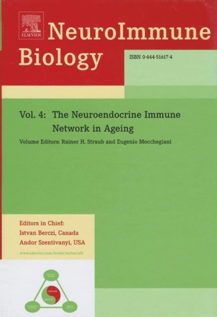 Eugenio Mocchegiani, R.H. Straub - Neuroendocrine Immune Network in Ageing, E-bok