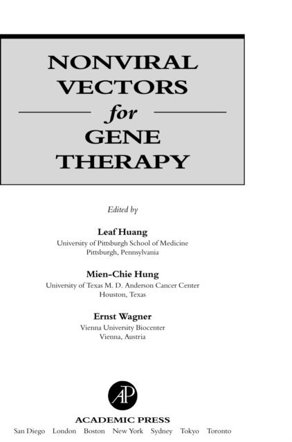 Ernst Wagner, Leaf Huang, Mien-Chie Hung - Nonviral Vectors for Gene Therapy, E-bok