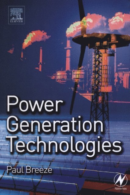 Paul Breeze - Power Generation Technologies, E-bok