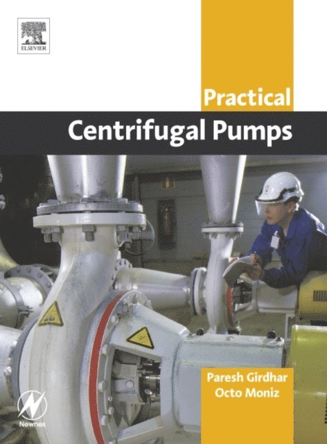 Octo Moniz, Paresh Girdhar - Practical Centrifugal Pumps, E-bok