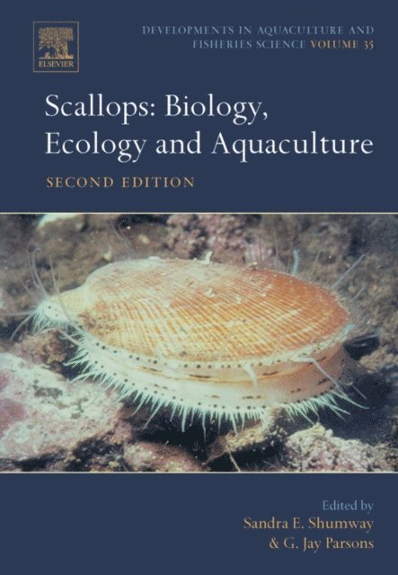 G. Jay Parsons, Sandra E. Shumway - Scallops: Biology, Ecology and Aquaculture, E-bok