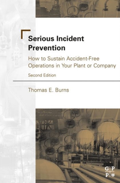Thomas Burns - Serious Incident Prevention, E-bok