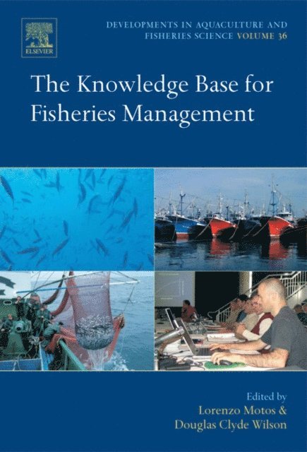 Douglas Wilson, Lorenzo Motos - Knowledge Base for Fisheries Management, E-bok