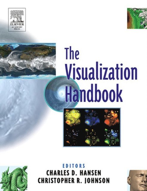 Chris R. Johnson, Charles D. Hansen - Visualization Handbook, E-bok