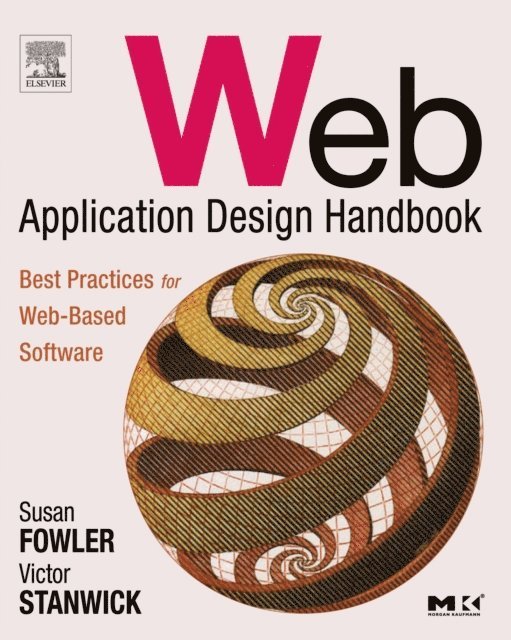 Victor Stanwick, Susan Fowler - Web Application Design Handbook, E-bok