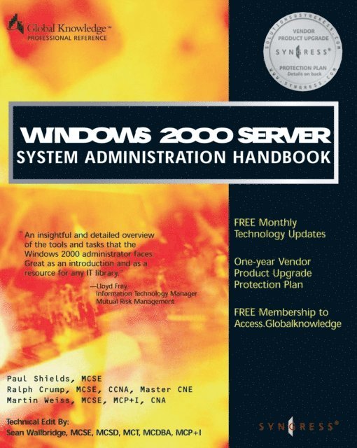 Windows 2000 Server System Administration Handbook