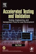 Accelerated Testing and Validation