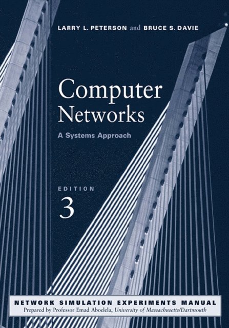 Bruce S. Davie, Larry L. Peterson - Computer Networks, E-bok