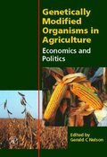 Genetically Modified Organisms in Agriculture