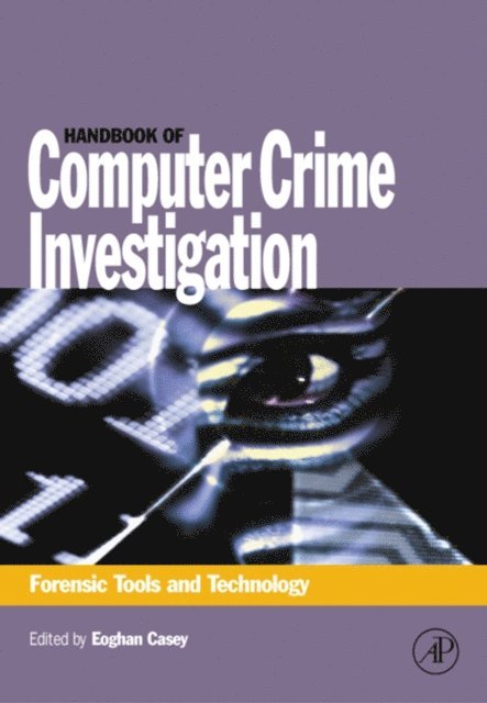 Eoghan Casey - Handbook of Computer Crime Investigation, E-bok