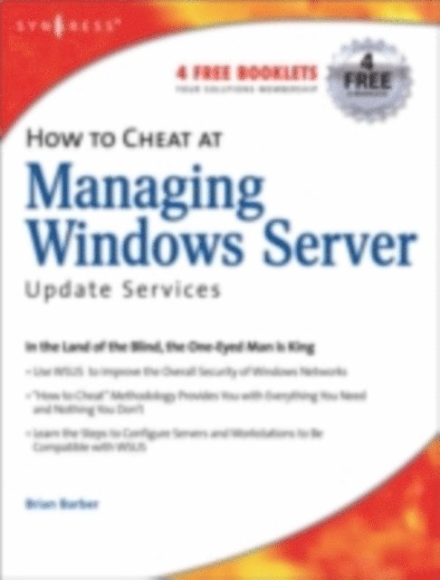 B. Barber - How to Cheat at Managing Windows Server Update Services, E-bok