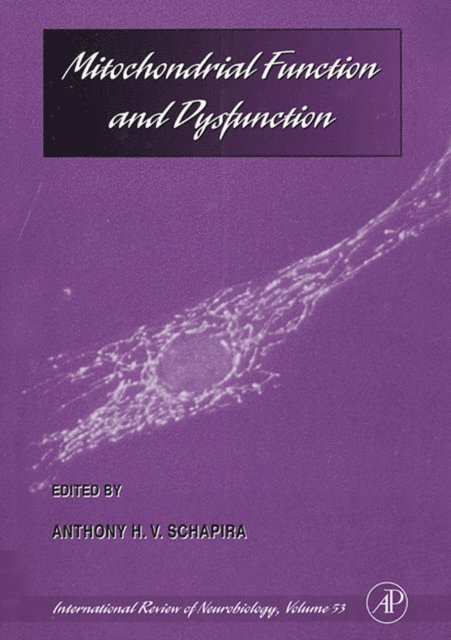 Anthony Schapira - Mitochondrial Function and Dysfunction, E-bok