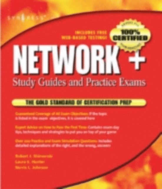 Robert Shimonski - Network+ Study Guide & Practice Exams, E-bok