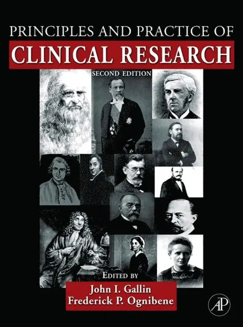 Frederick P Ognibene, John I. Gallin - Principles and Practice of Clinical Research, E-bok. Tillgänglighet: Lägg i varukorg