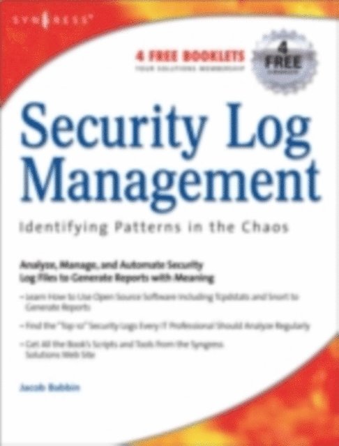 Jacob Babbin - Security Log Management, E-bok