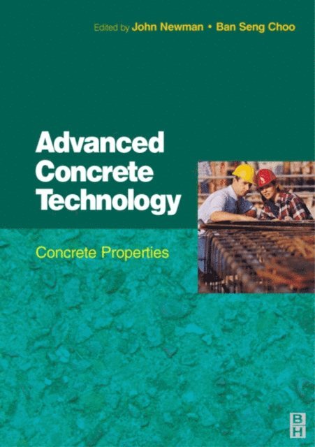 B S Choo, John Newman - Advanced Concrete Technology 2, E-bok