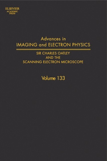 Peter W. Hawkes - Advances in Imaging and Electron Physics, E-bok