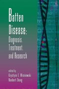 Batten Disease: Diagnosis, Treatment, and Research